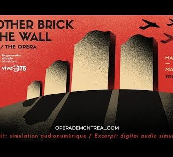 Adaptación de “The Wall” de Pink Floyd triunfa en ópera de Montreal