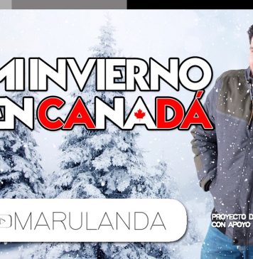 ¡Sobreviví! …Así fue mi primer y frío invierno en Canadá