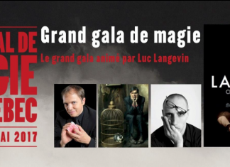 Todo sobre el Festival de MAGIA de Quebec 2017