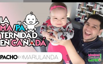 La Maternidad y Paternidad en Canadá …¡Soy Papá!