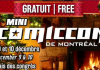 GRATIS: Este fin de semana se realiza el Mini-Comiccon de Montreal