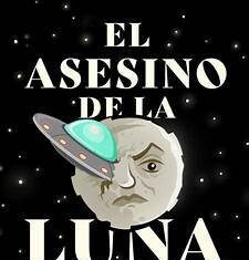 EL ASESINO DE LA LUNA